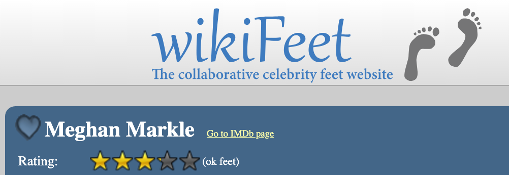 A screenshot from Meghan Markle's wikifeet page, which has rated her 3 out of 5 stars and declared she has "ok feet"