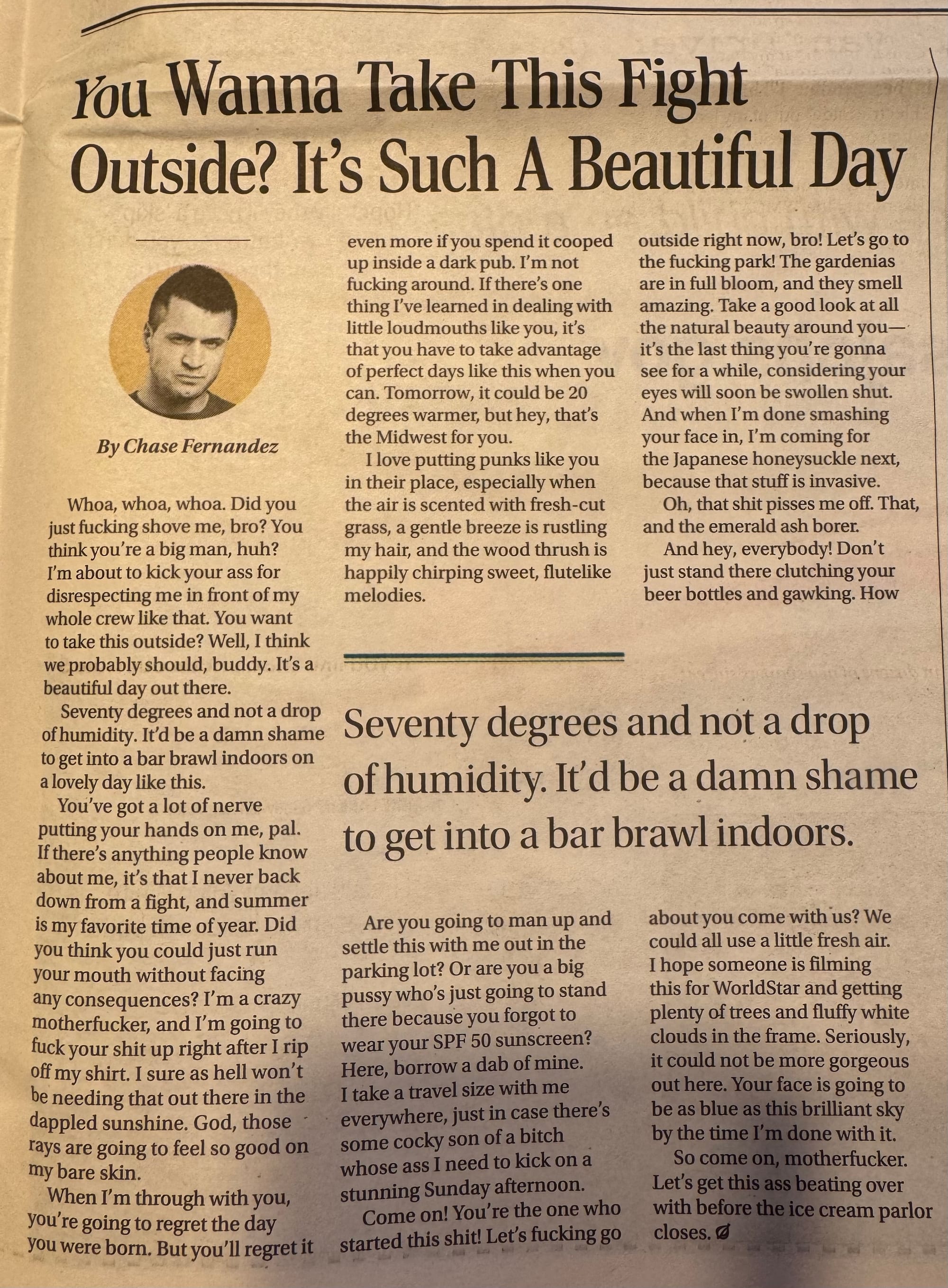 A fake opinion article from The Onion, whose headline reads: "You Wanna Take This Fight Outside? It's Such A Beautiful Day"